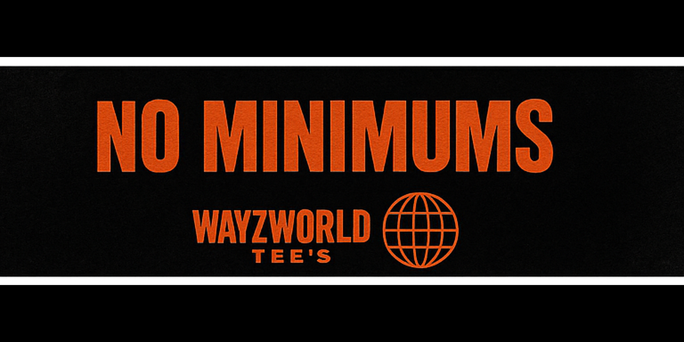 WayzWorld Tee's banner 6